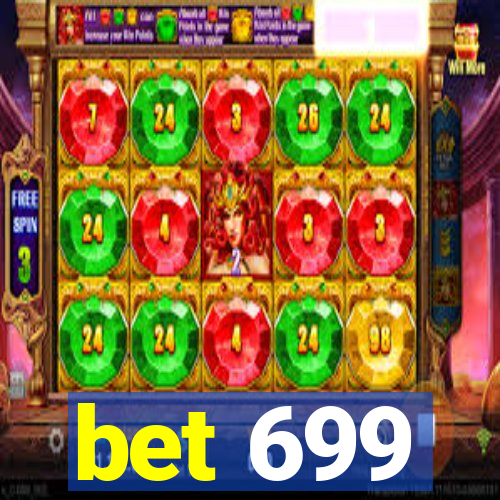 bet 699